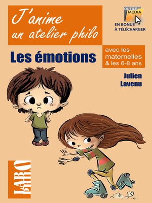 cover image of J'anime un atelier philo avec les maternelles et les 6-8 ans